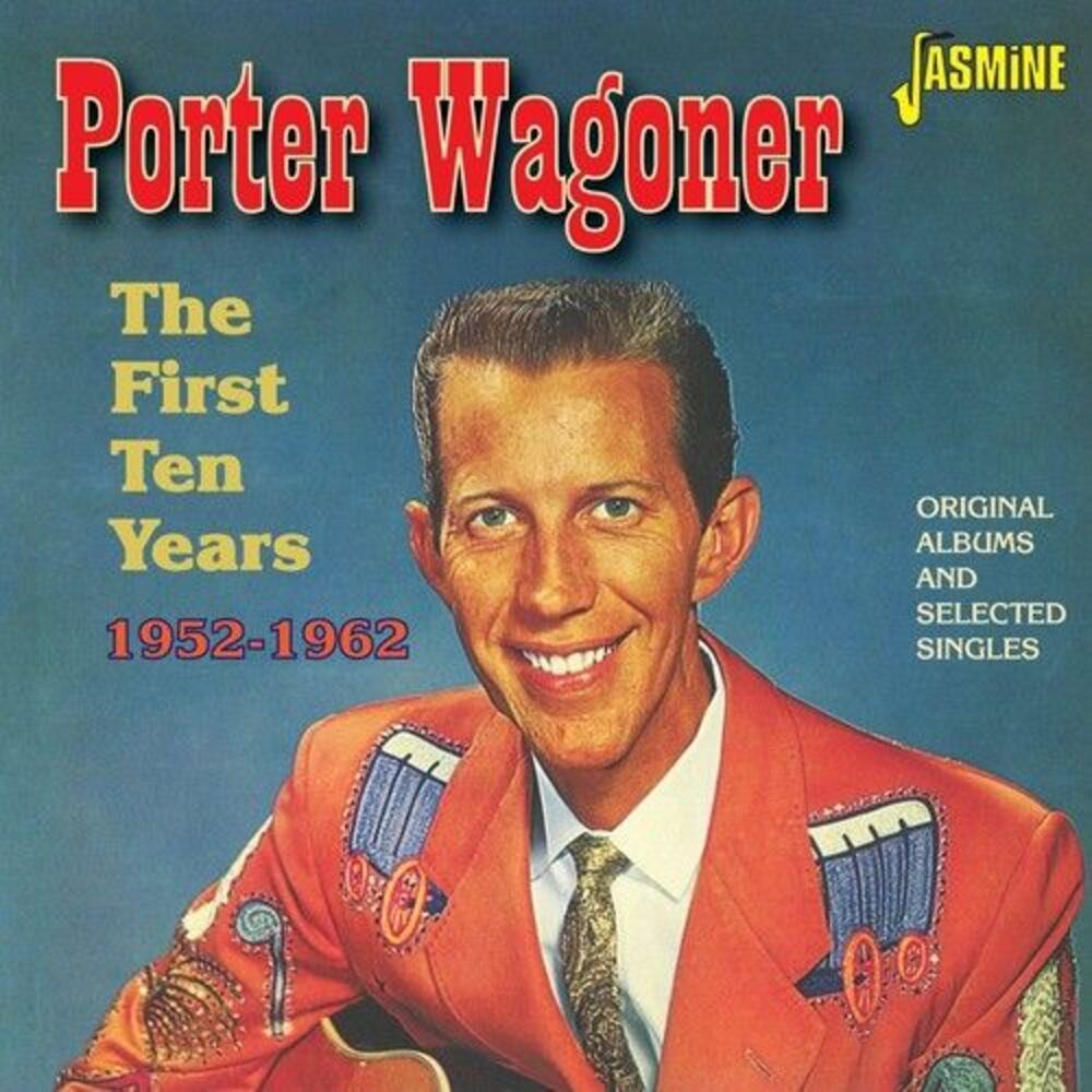 Porter Wagoner - First Ten Years 1952-62:Original Albums & Selected  COMPACT